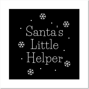 Santa's Little Helper. Cute Christmas design with snowflakes Posters and Art